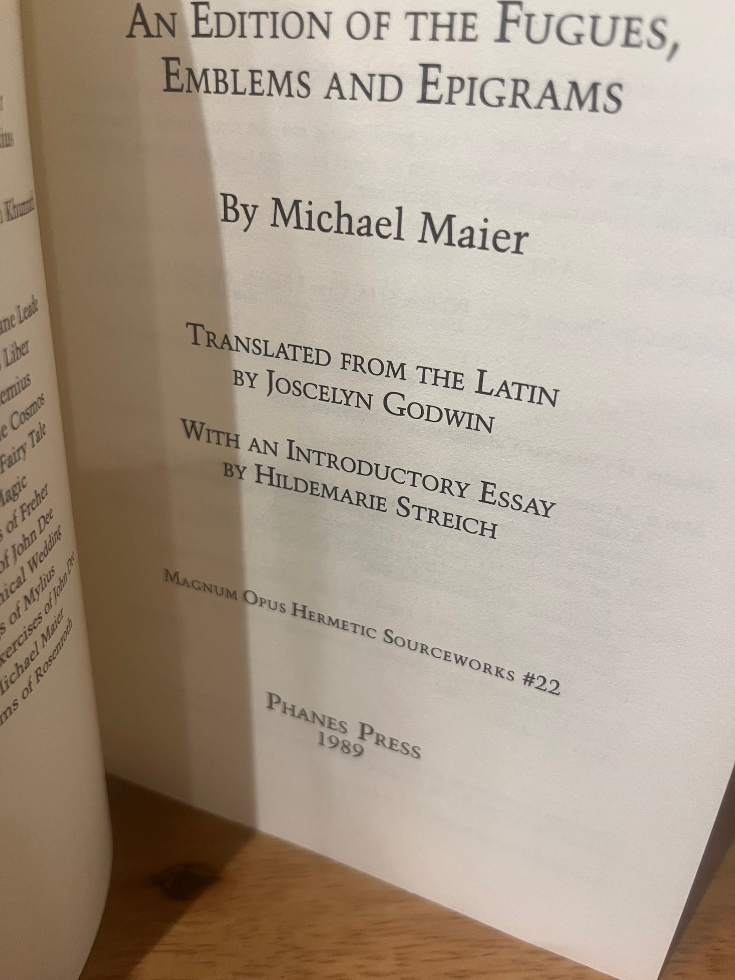 Atalanta Fugiens: An Edition of the Emblams, Fugues and Epigrams by Michael Maier
