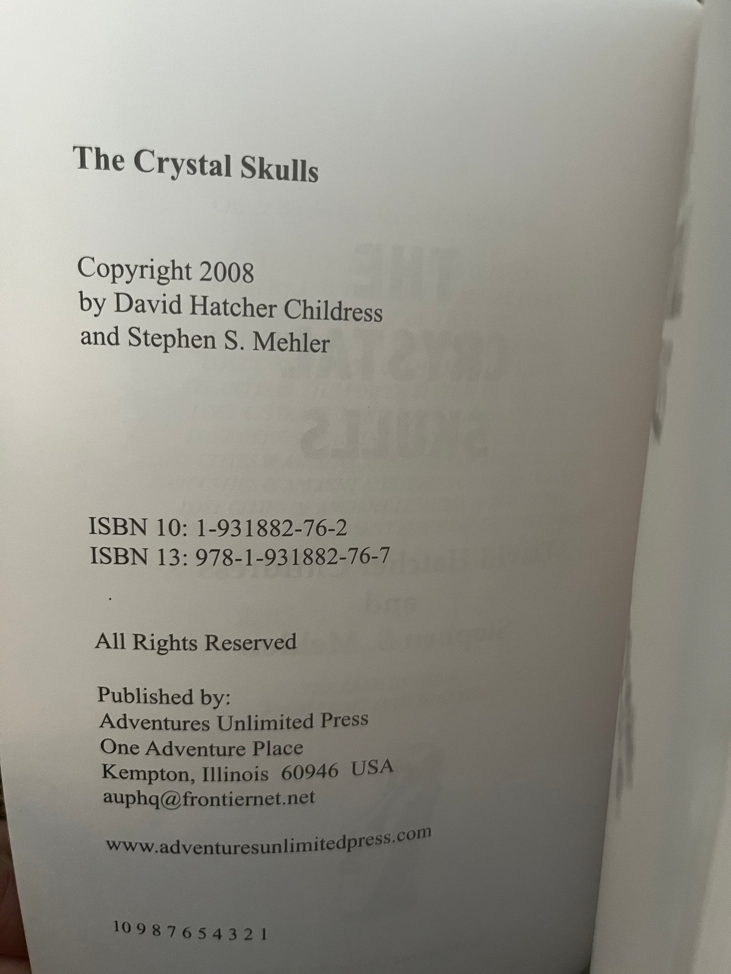 The Crystal Skulls by David Hatcher Childress & Stephen S. Mehler