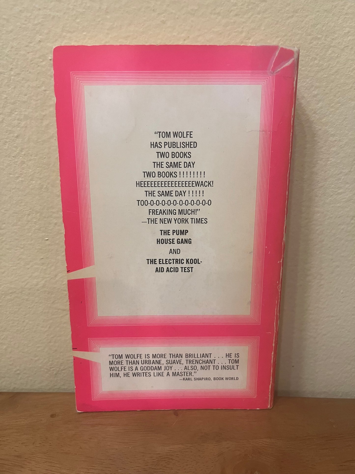 The Pump House Gang by Tom Wolfe (1972)