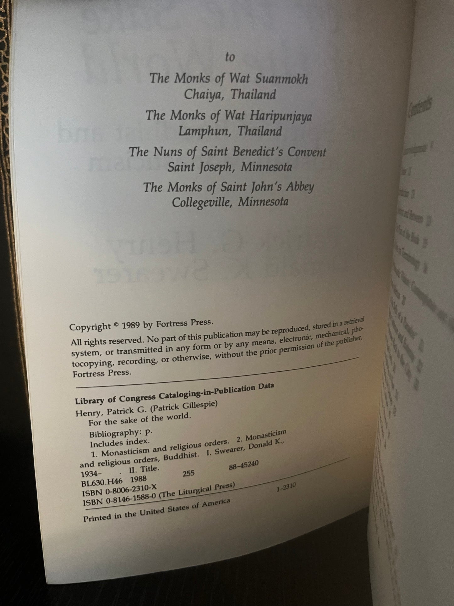 For the Sake of the World: The Spirit of Buddhist and Christian Monasticism by Patrick G. Henry & Donald K. Swearer