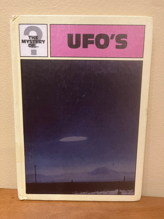 The Mystery of… UFO’s by Mary Blount Christian