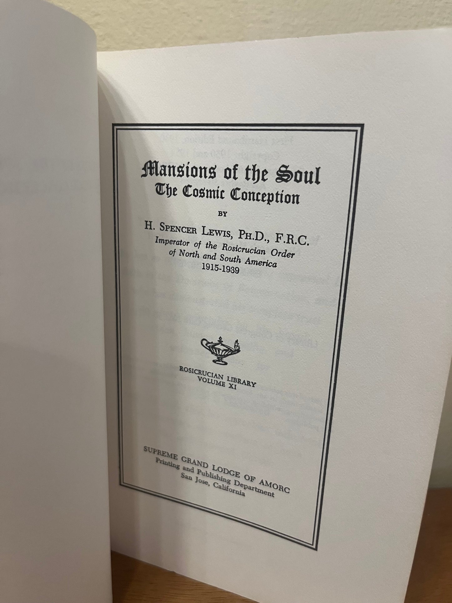 Mansions of the Soul by H. Spencer Lewis (First printing thus, 1986)