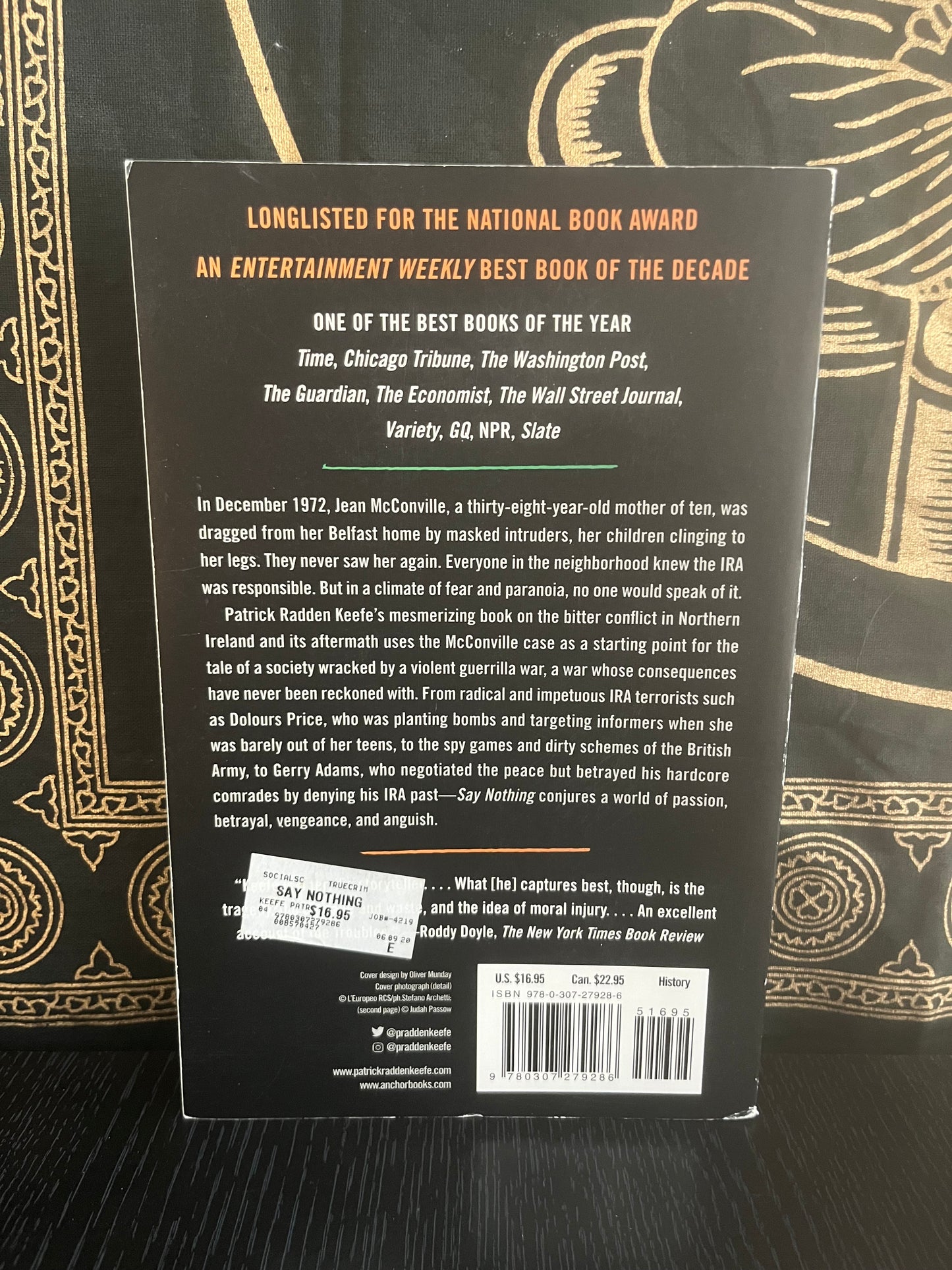 Say Nothing: A True Story of Murder and Memory in Northern Ireland by Patrick Radden Keefe