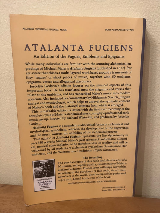 Atalanta Fugiens: An Edition of the Emblams, Fugues and Epigrams by Michael Maier