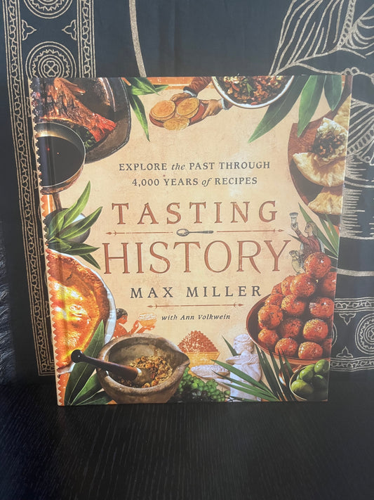 Tasting History by Max Miller (New)
