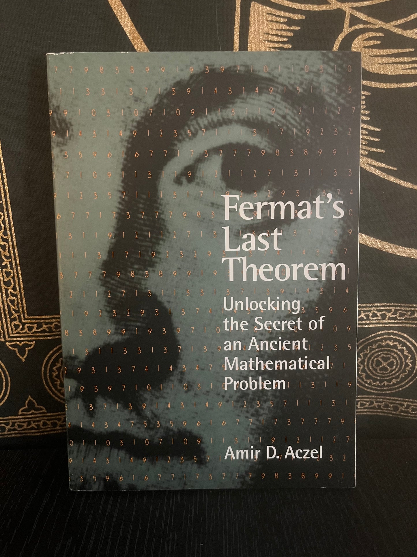 Fermat’s Last Theorem by Amir D. Aczel