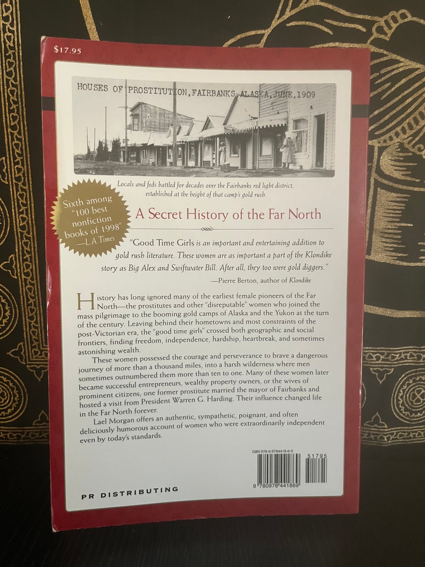 Good Time Girls of the Alaska-Yukon Gold Rush by Lael Morgan