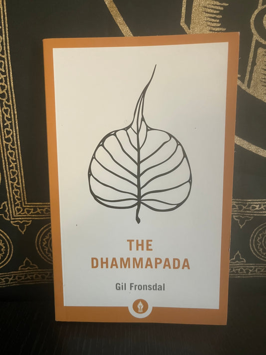 The Dhammapada by Gil Fronsdal