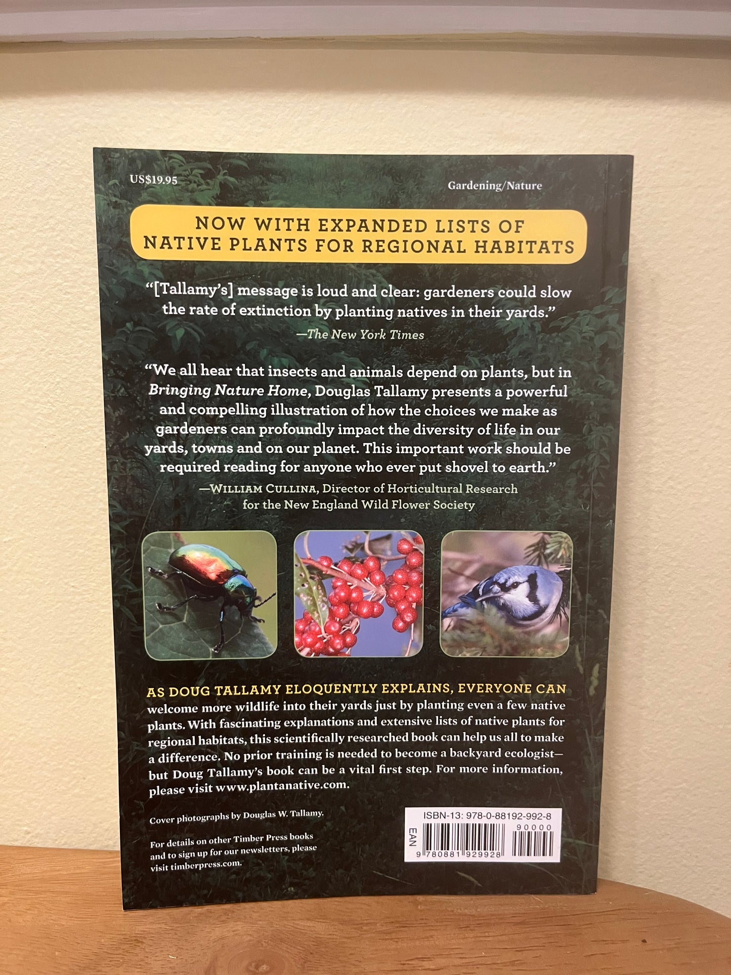 Bringing Nature Home: How You Can Sustain Wildlife With Native Plants by Douglas W. Tallamy (Signed)