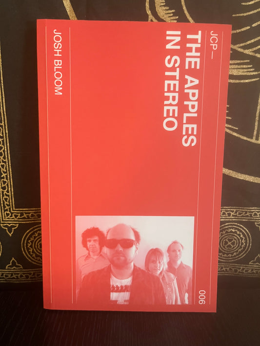 The Apples in Stereo by Josh Bloom (New)