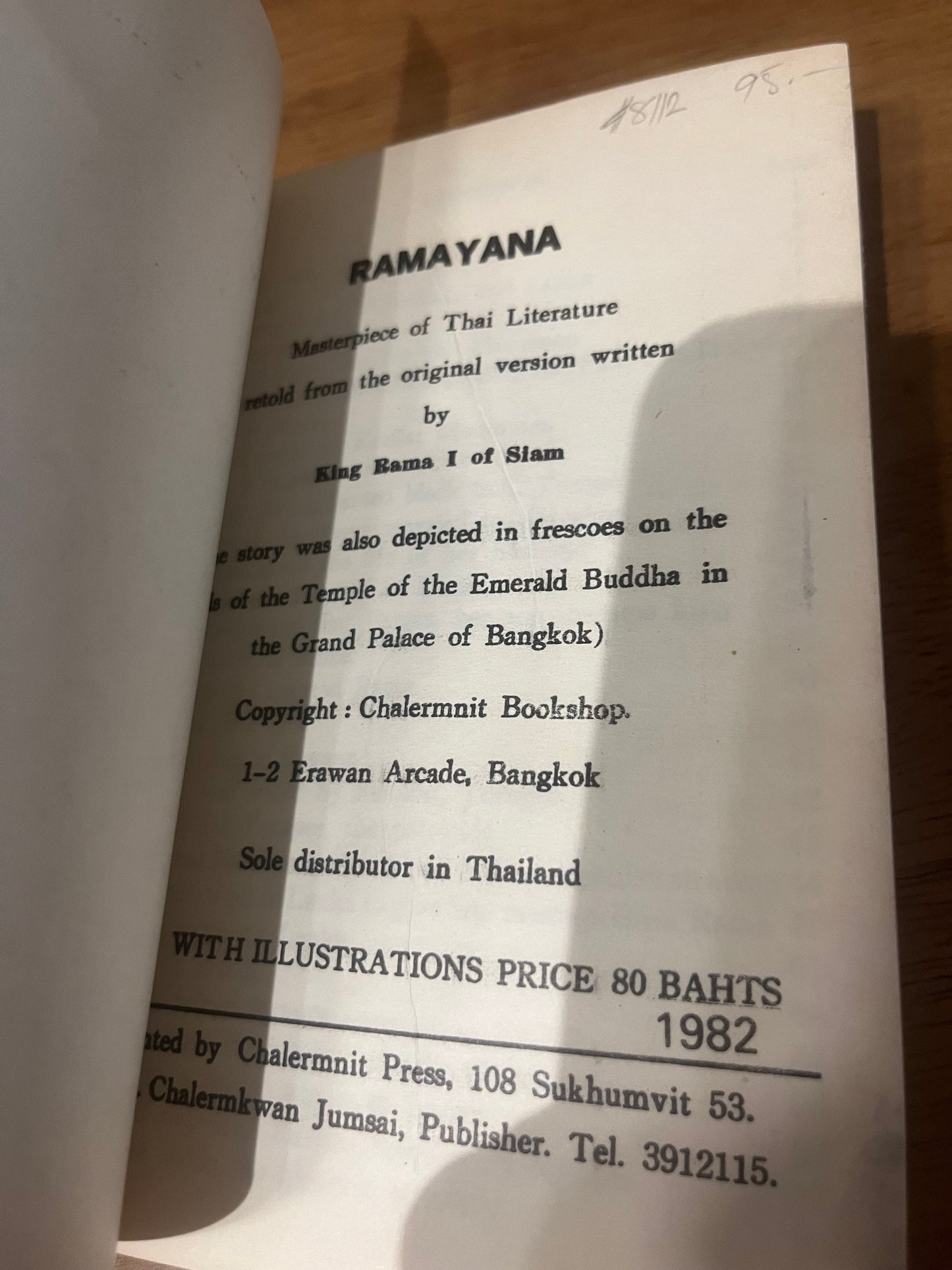 Thai Ramayani as written by King Rama I (1982 Chalermnit Press)