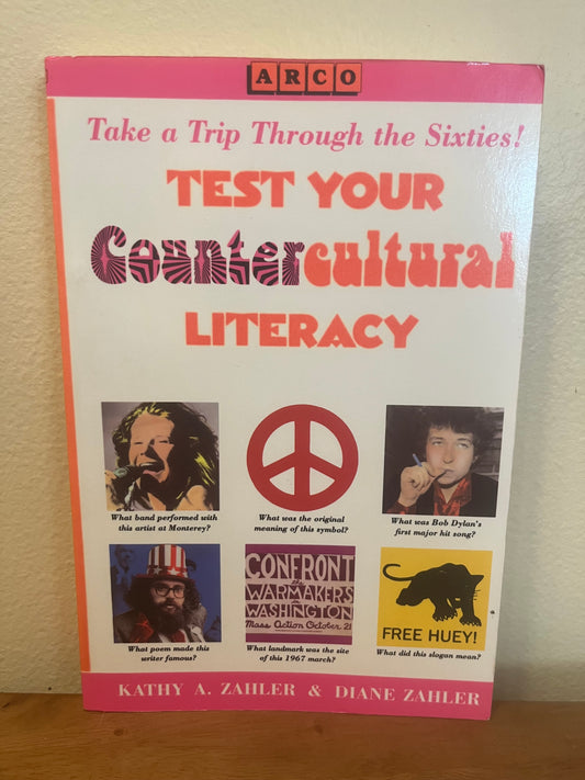 Test Your Countercultural Literacy by Kathy A & Diane Zahler