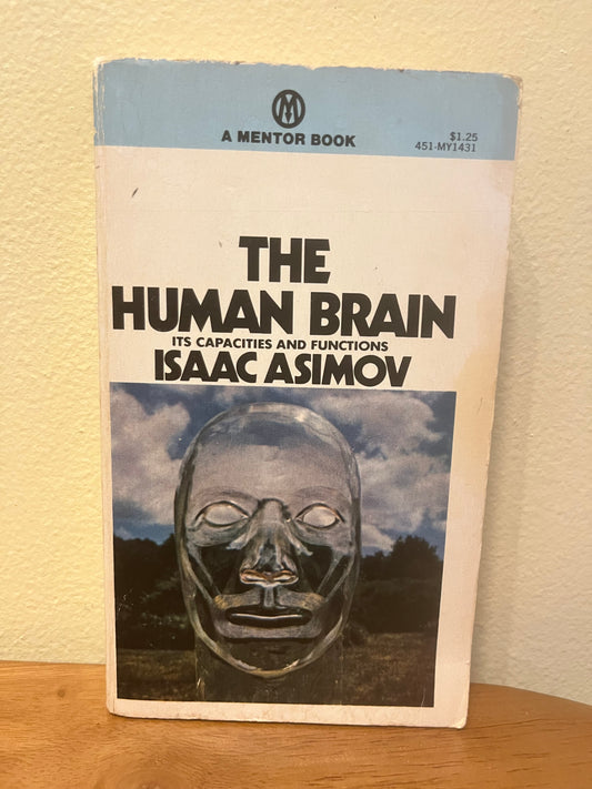The Human Brain by Isaac Asimov