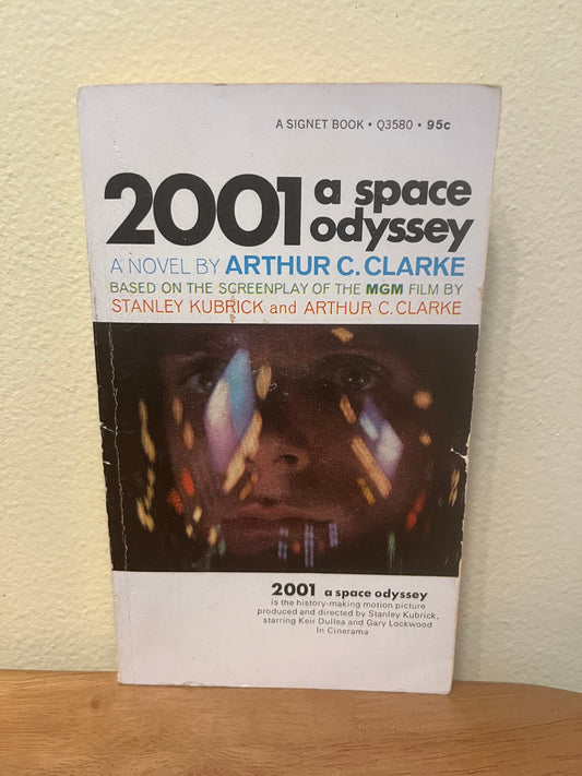 2001 A Space Odyssey by Arthur C Clarke (1968)