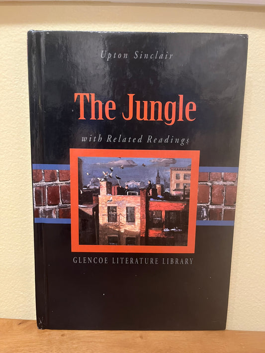 The Jungle with related readings by Upton Sinclair