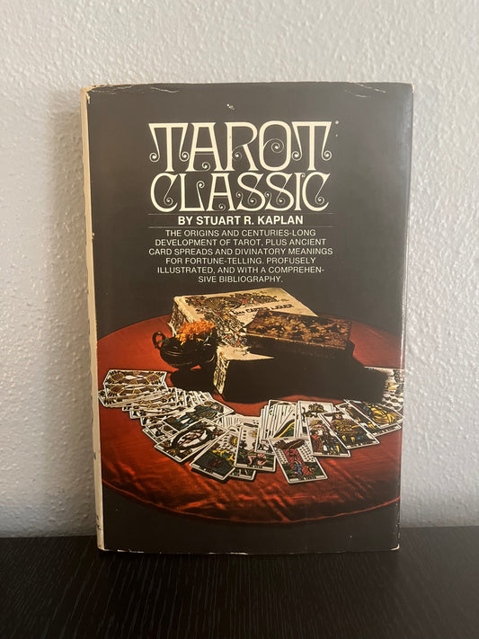 Tarot Classic by Stuart R. Kaplan (1st Edition)