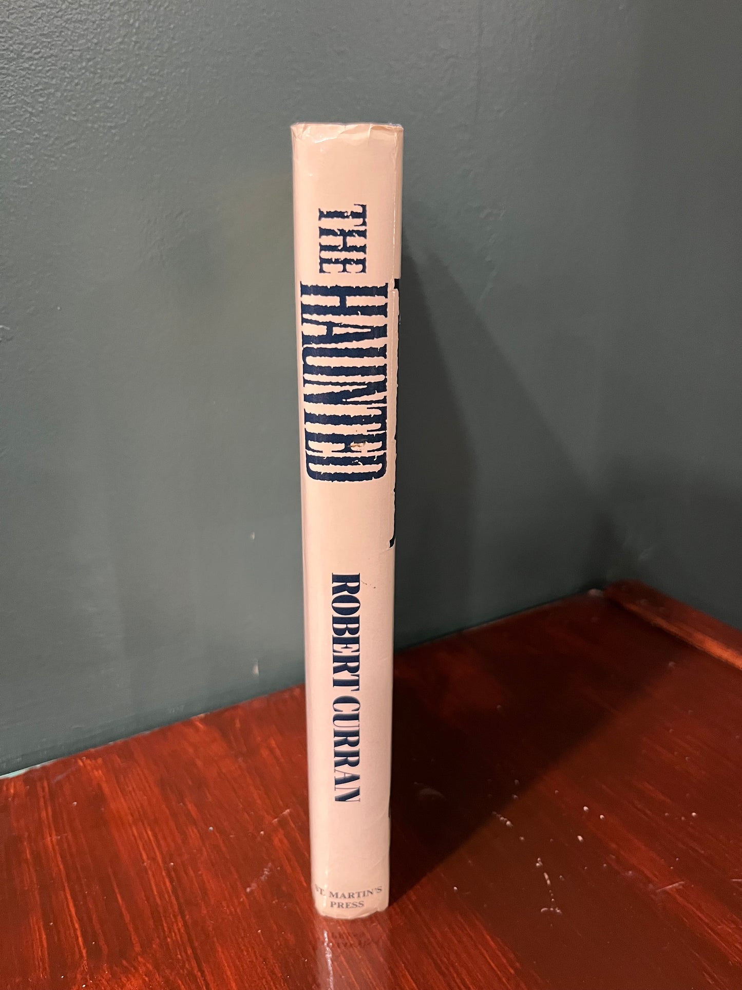 The Haunted by Robert Curran 1988 1st/1st)