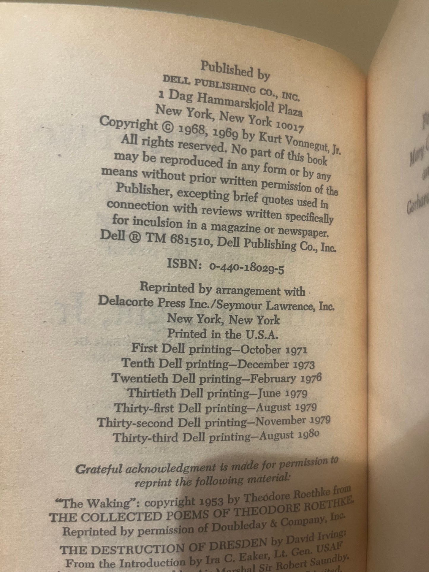 Slaughter House Five by Kurt Vonnegut, Jr