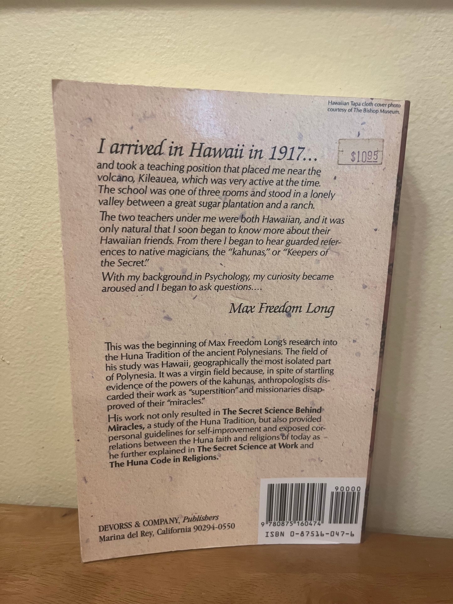 The Secret Science Behind Miracles: Unveiling the Huna Tradition of the Ancient Polynesians by Max Freedom Long
