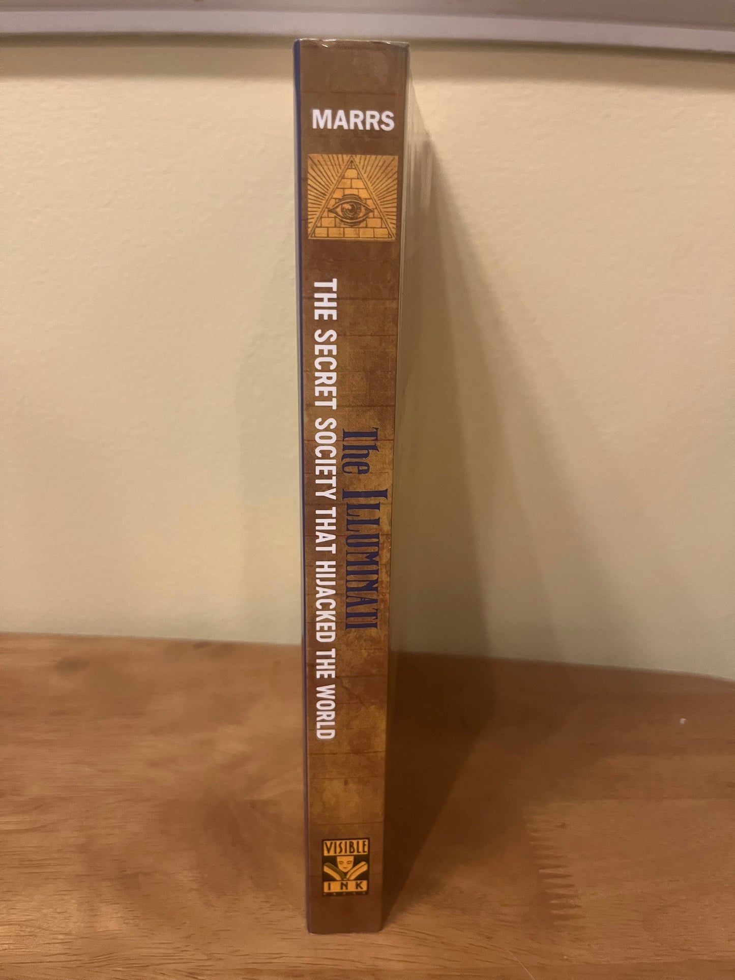 The Illuminati: The Secret Society That Hijacked the World by Jim Marrs