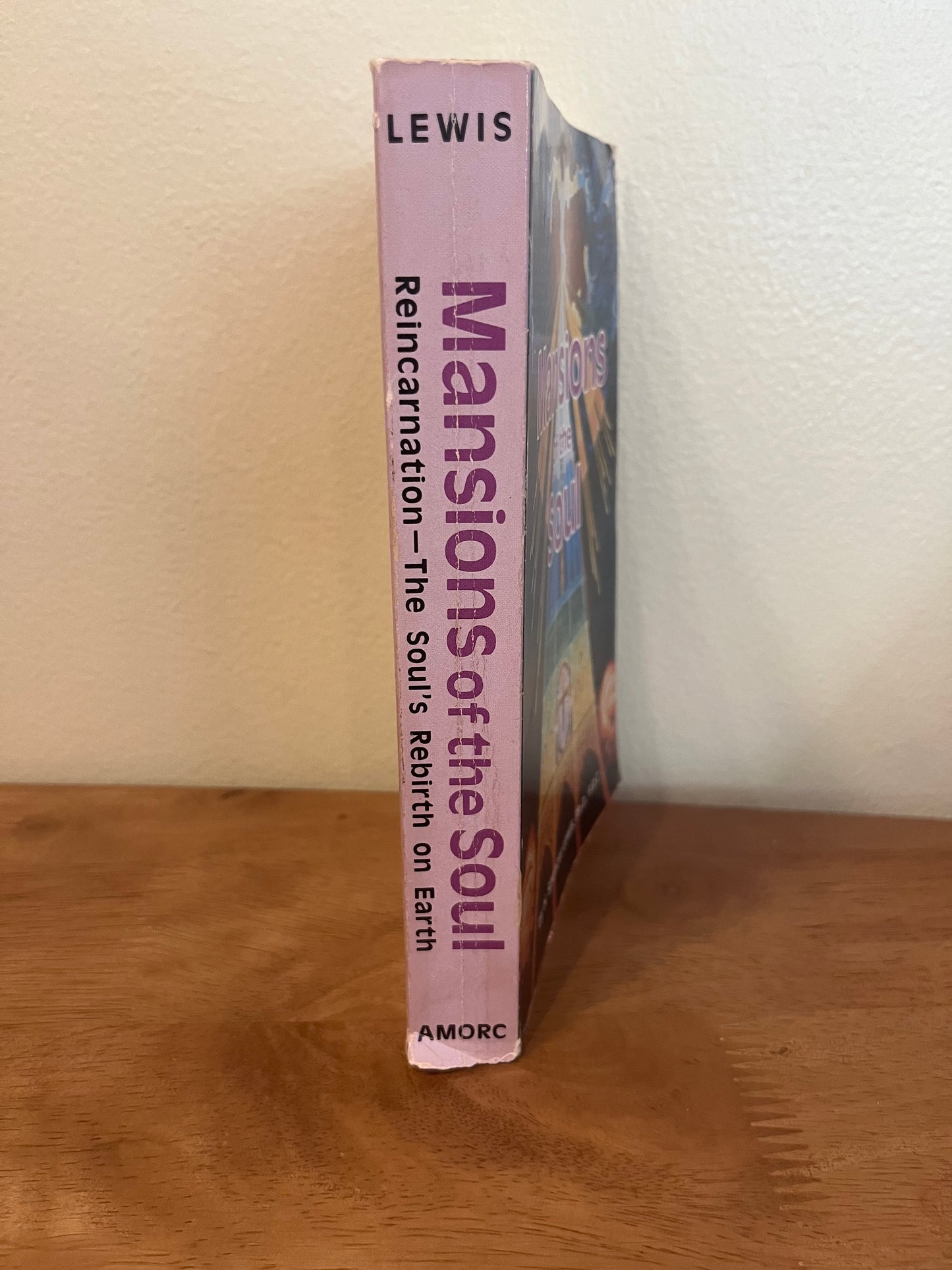 Mansions of the Soul by H. Spencer Lewis (First printing thus, 1986)