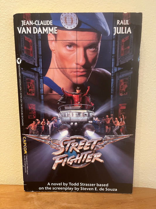 Street Fighter by Todd Strasser (Screenplay by Steven E. De Souza)