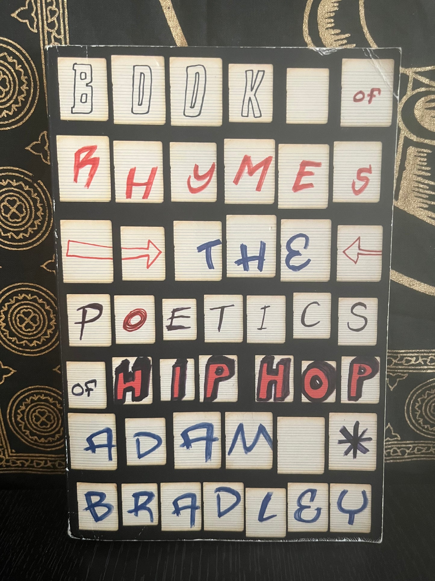 Book of Rhymes: The Poetics of Hip Hop by Adam Bradley