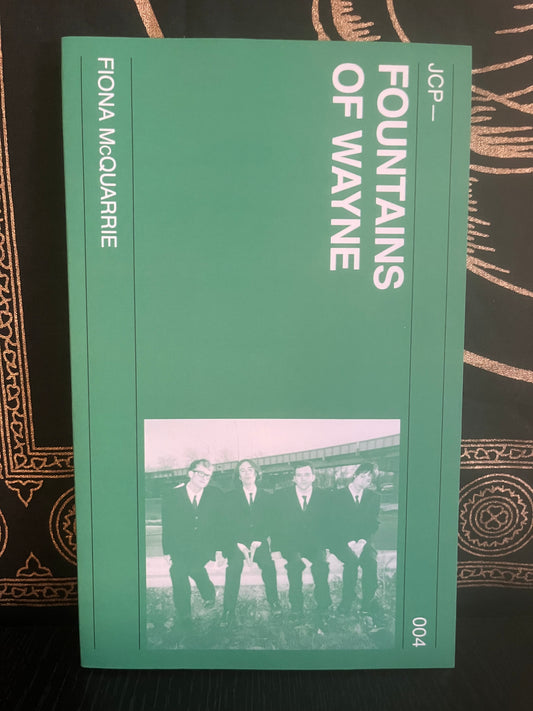 Fountains of Wayne by Fiona McQuarrie (New)
