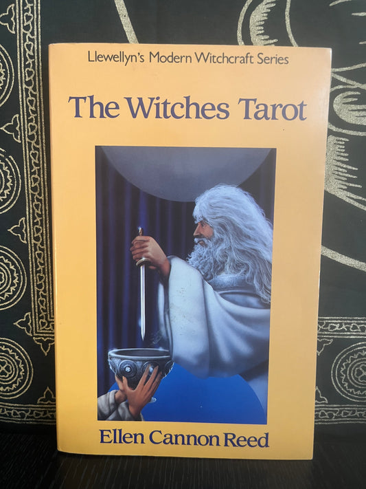 The Witches Tarot by Ellen Cannon Reed