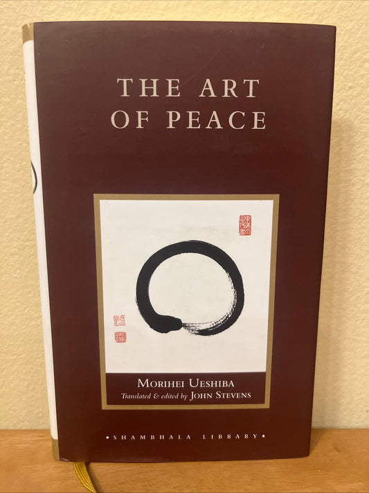 Art of Peace by Morihei Ueshiba (2005, Hardcover)