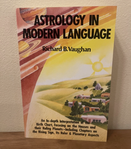Astrology In Modern Language By Richard B Vaughn 1985 1st PB