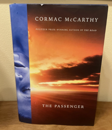 The Passenger By Cormac McCarthy First Edition Hardcover 2022