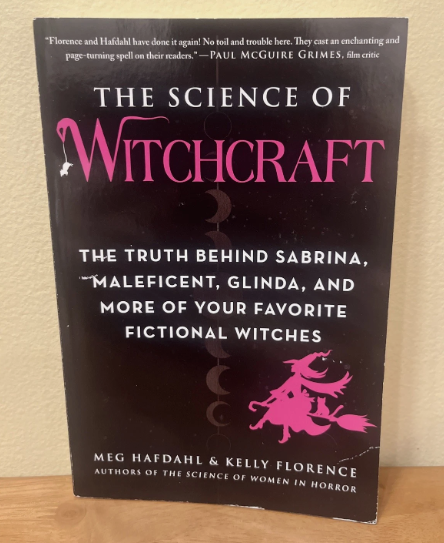 Science of Witchcraft by Kelly Florence and Meg Hafdahl